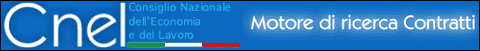 CNEL - Motore Contratti di Lavoro CNEL - Motore Contratti di Lavoro
