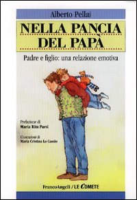 Nella pancia del papà  di Alberto Pellai
