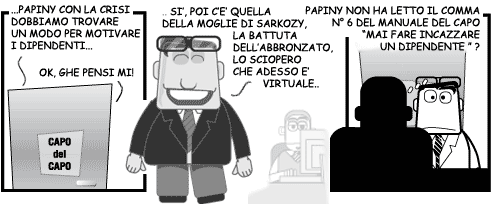 Papiny la crisi e lo sciopero